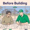 A homeowner and builder review house plans and paperwork at a table.